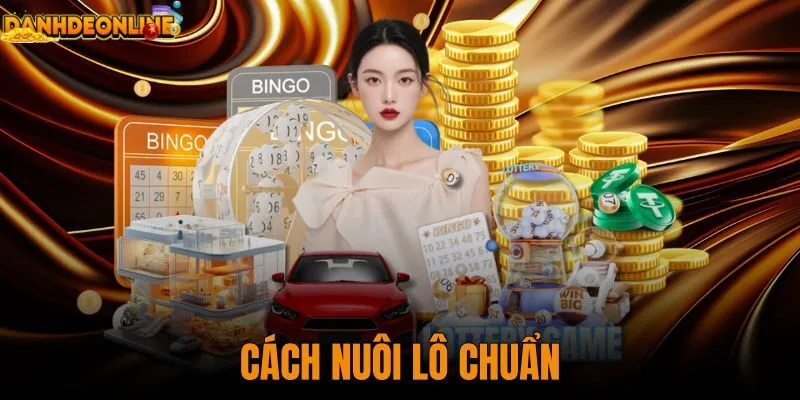 cách nuôi lô chuẩn