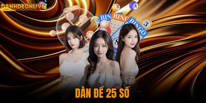 dàn đề 25 số