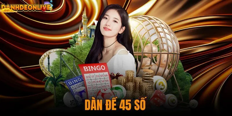 dàn đề 45 số