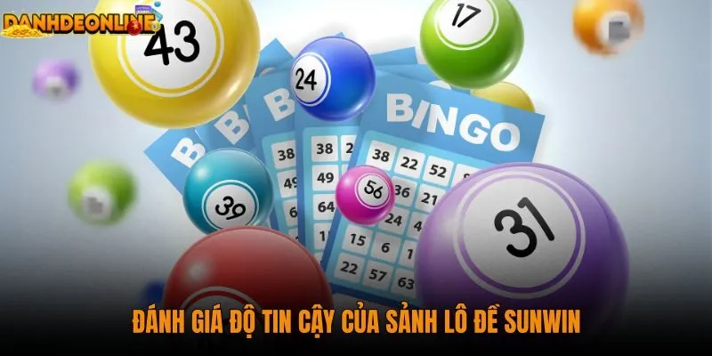 danh-gia-do-tin-cay-cua-sanh-lo-de-sunwin