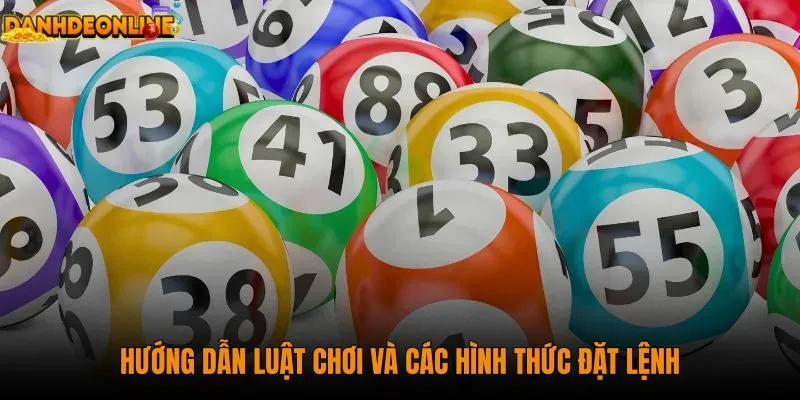huong-dan-luat-choi-va-cac-hinh-thuc-dat-lenh