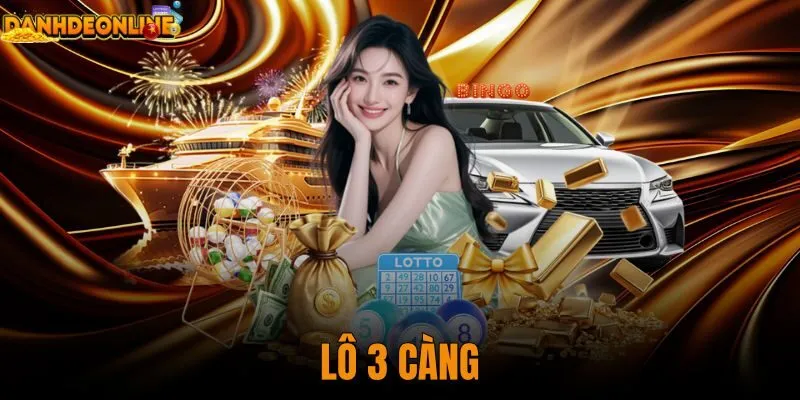 lô 3 càng
