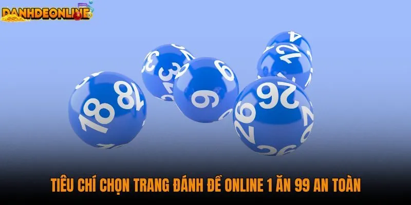 tieu-chi-chon-trang-danh-de-online-1-an-99-an-toan